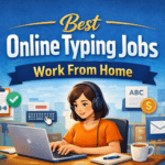 Best Online Typing Jobs Work From Home