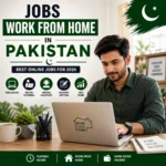 Jobs Work From Home in Pakistan