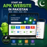 Start an APK Website in Pakistan