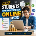Ways Students Can Make Money